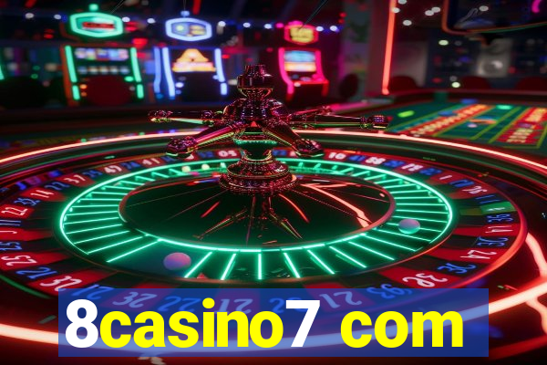 8casino7 com